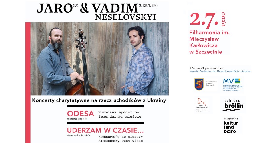 Jaro & Vadim Neselovskyi - koncert charytatywny na rzecz uchodźców z Ukrainy
