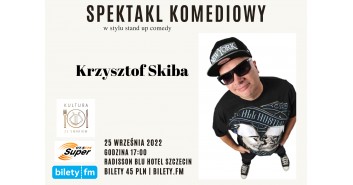 Krzysztof Skiba - spektakl komediowy w stylu stand-up