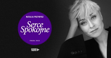 Natalia Przybysz – Serce Spokojne Tour