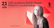 210 urodziny Emilii Mayer I Historie szczecińskie