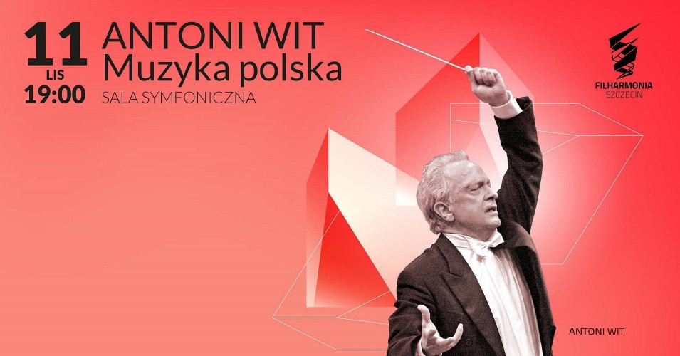 ANTONI WIT I Muzyka polska