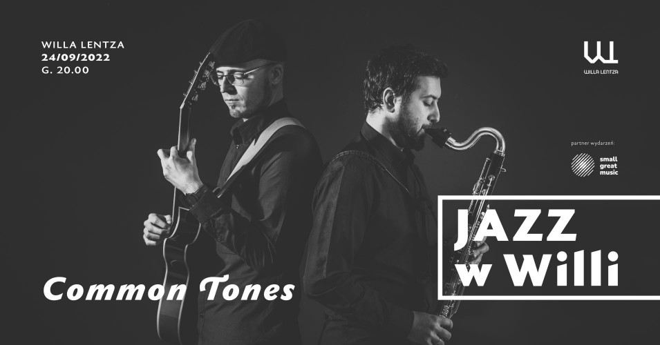 Jazz w Willi: Common Tones