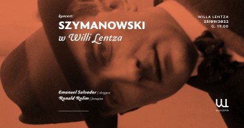 Szymanowski w Willi Lentza