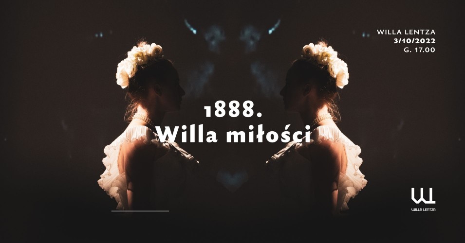 1888. Willa miłości