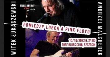 Blues & Flamenco - Pomiędzy Lorcą a Pink Floyd