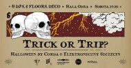 Trick or Trip? Halloween by Corda & Elektroniczny Szczecin