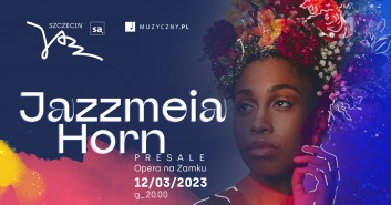 Szczecin Jazz 2023: Jazzmeia Horn