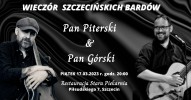 Wieczór szczecińskich bardów: Pan Piterski i Pan Górski