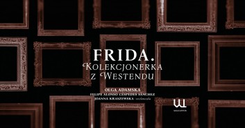 Frida. Kolekcjonerka z Westendu