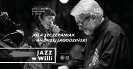 Jazz w Willi: Jola Szczepaniak / Andrzej Jagodziński