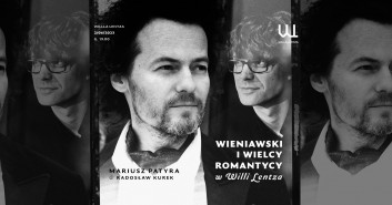 Wieniawski i Wielcy Romantycy w Willi Lentza