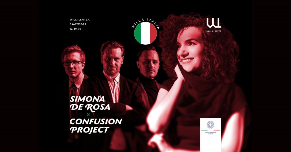 Willa Italia: Simona De Rosa + Confusion Project