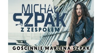 Michał Szpak z zespołem oraz Marlena Szpak