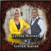 Teresa Werner & Goran Karan