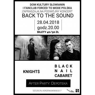 Back to the Sound: Knights, Black Nail Cabaret + Depoteka
