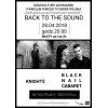 Back to the Sound: Knights, Black Nail Cabaret + Depoteka