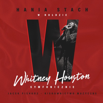 Hania Stach - w hołdzie Whitney Houston