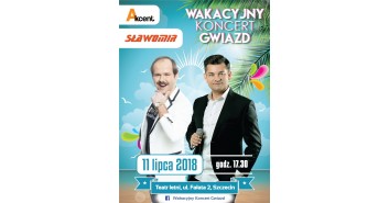 Wakacyjny Koncert Gwiazd: Sławomir & Akcent Zenon Martyniuk