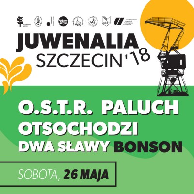 Juwenalia 2018 OSTR, Paluch, Otsochodzi, Dwa Sławy, Bonson