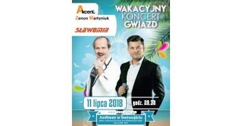 Wakacyjny Koncert Gwiazd: Sławomir & Akcent Zenon Martyniuk