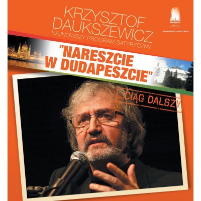 Krzysztof Daukszewicz - "Nareszcie w Dudapeszcie ...ciąg dalszy" 