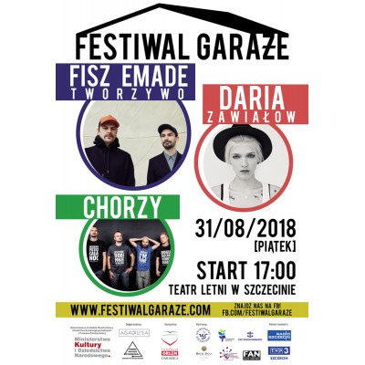 Festiwal Garaże: Fisz Emade Tworzywo, Daria Zawiałow, Chorzy