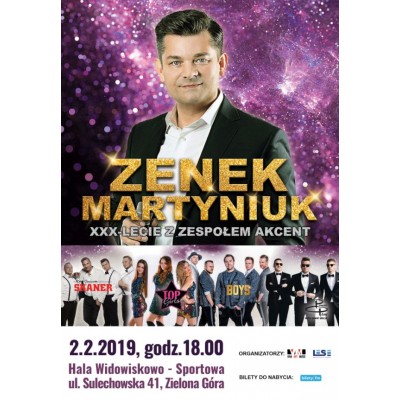 Zenek Martyniuk XXX-lecie z zespołem Akcent: Zenek Martyniuk, Boys, Skaner, Top Girls, Power Play