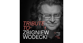 Tribute to Zbigniew Wodecki by Wodecki Twist Festiwal - dodatkowy koncert