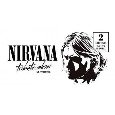 Nirvana Tribute Show - M.Others