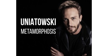 Sławek Uniatowski - "Metamorphosis"