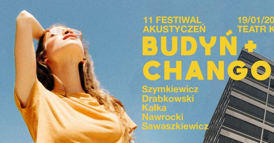 Budyń & Chango Akustyczeń 2019 Festiwal