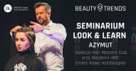 Beauty Trends by HAIR - Seminarium LOOK & LEARN