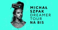 Michał Szpak z zespołem - Dreamer Tour na bis