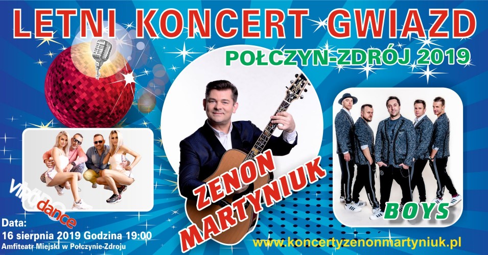 Letni Koncert Gwiazd: Zenon Martyniuk, Boys, VIPOdance