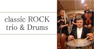 Koncert classic ROCK trio & Drums