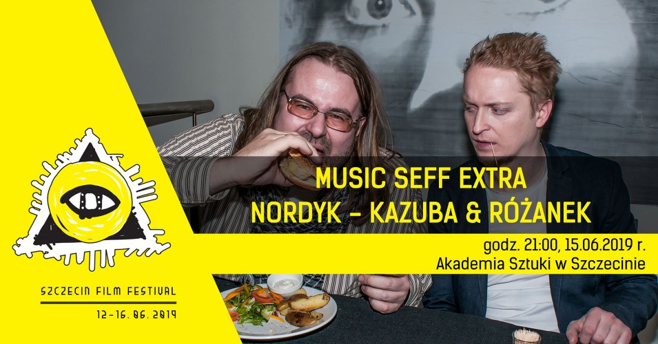 MUSIC SEFF EXTRA: Kazuba + Różanek NORDYK