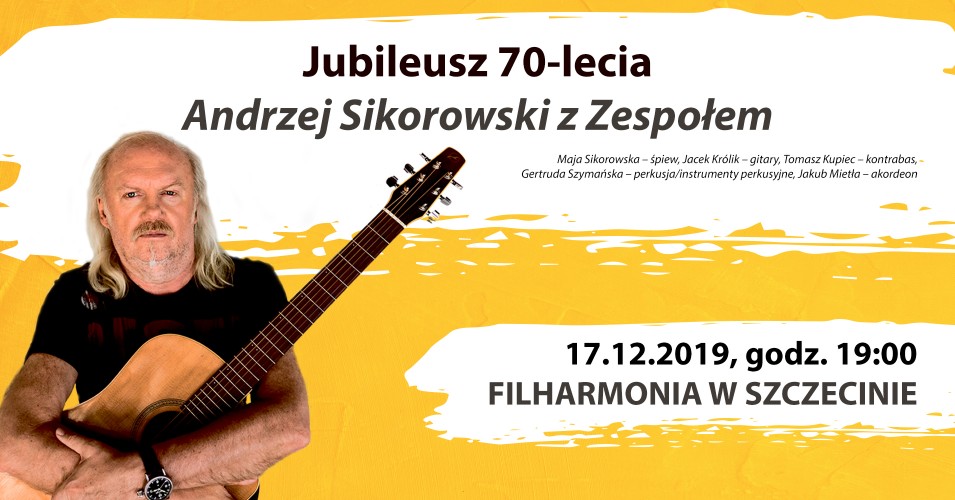 Jubileusz 70-lecia. Andrzej Sikorowski z zespołem 