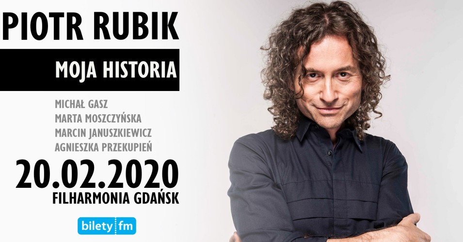 Piotr Rubik - Moja Historia
