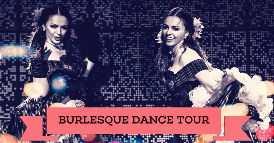 Burlesque Dance Tour - Mam tę moc! - warsztaty dla kobiet