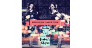 Burlesque Dance Tour - Mam tę moc! - warsztaty dla kobiet
