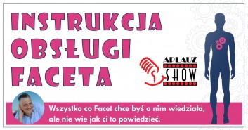 Instrukcja obsługi faceta