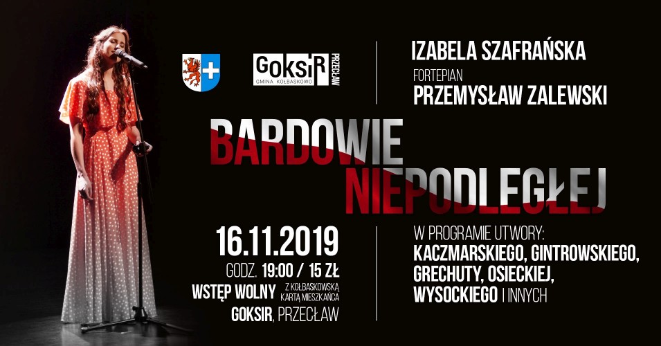 Izabela Szafrańska - recital "Bardowie Niepodległej"