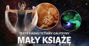 Teatr Piasku Tetiany Galitsyny - "Mały Książę"