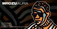 Mrozu - Aura Tour