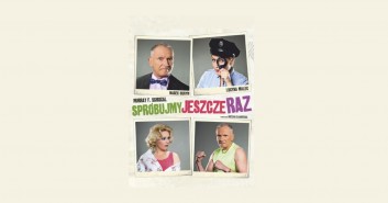 Spróbujmy jeszcze raz