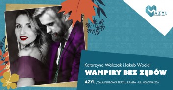 Wampiry bez zębów - koncert w AZYLu