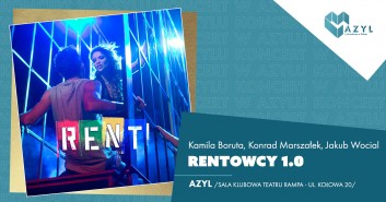 Rentowcy 1.0 - koncert w AZYLu