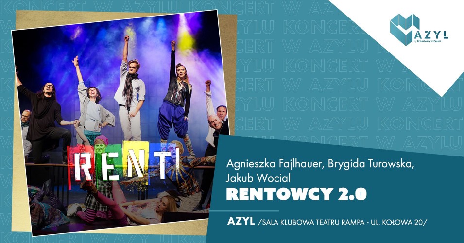 Rentowcy 2.0 - koncert w AZYLu