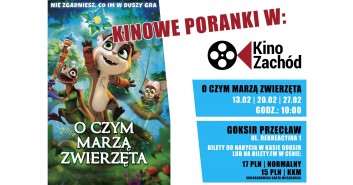 O czym marzą zwierzęta -  Kinowe poranki w Kinie Zachód