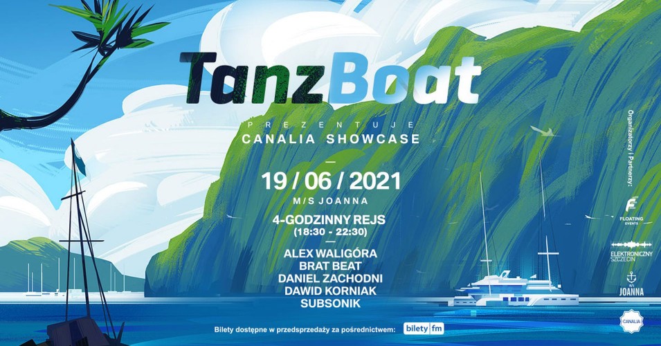 TANZBOAT 2021 prezentuje Canalia Showcase - Rejs 4-godzinny!